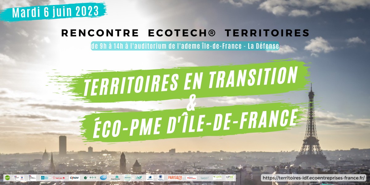 Rencontre Ecotech Territoires en transition et Eco-PME d’Ile-de-France